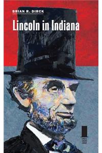 Lincoln in Indiana