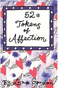 52 Tokens of Affection (52 Series)