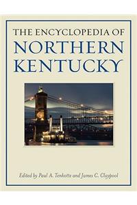 Encyclopedia of Northern Kentucky