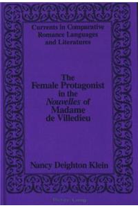 Female Protagonist in the «Nouvelles» of Madame de Villedieu