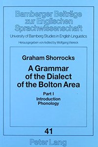 Grammar of the Dialect of the Bolton Area