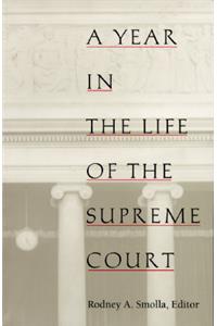 Year in the Life of the Supreme Court