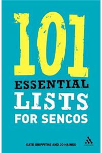 101 Essential Lists for Sencos