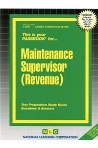 Maintenance Supervisor (Revenue)