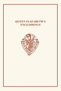 Queen Elizabeth's Englishings