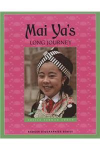 Mai Ya's Long Journey