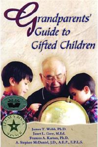 Grandparents' Guide to Gifted Children