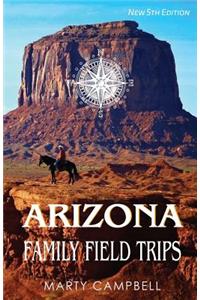 Arizona Family Field Trips