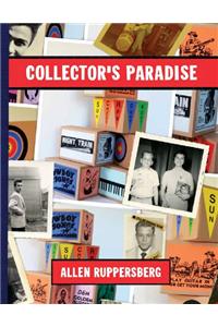 Allen Ruppersberg: Collector's Paradise