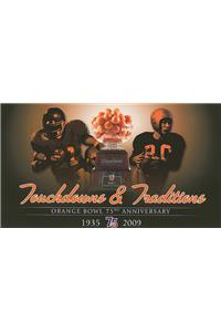 Touchdowns & Traditions: Celebrating 75 Years of the Orange Bowl