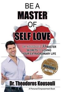 Be a Master of Self Love