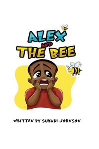 Alex and the Bee