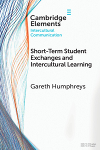 Short-Term Student Exchanges and Intercultural Learning