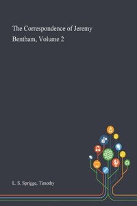 Correspondence of Jeremy Bentham, Volume 2