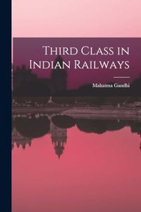 Third Class in Indian Railways