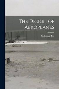 Design of Aeroplanes