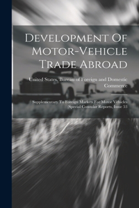 Development Of Motor-vehicle Trade Abroad
