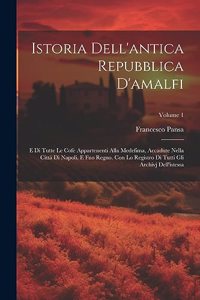 Istoria Dell'antica Repubblica D'amalfi