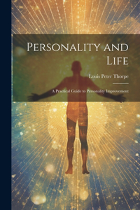 Personality and Life