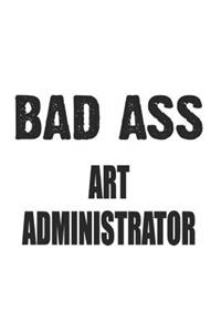 Bad Ass Art Administrator