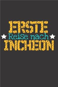 Erste Reise nach Incheon