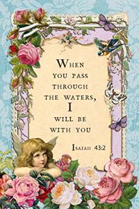 When You Pass Through The Waters, I Will Be With You