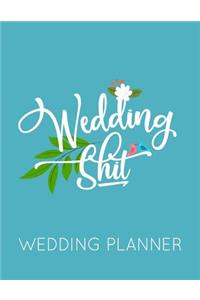 Wedding Shit