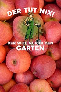 Der tut nix! Der will nur in den Garten