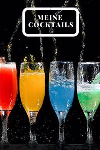 Meine Cocktails