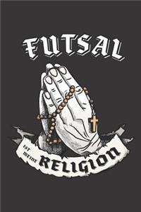 Futsal Ist Meine Religion