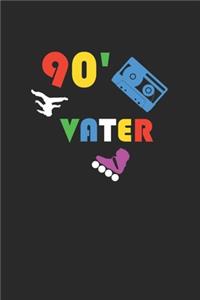 90' Vater