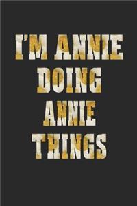 I'm Annie Doing Annie Things