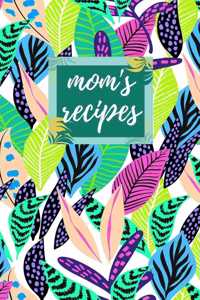 Mom's Recipes