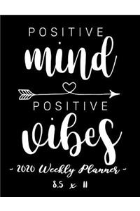 2020 Weekly Planner - Positive Mind, Positive Vibes