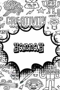 Hannah: Blank Comic Book Doodle Story Telling Journal Notebook 120 Pages 6x9