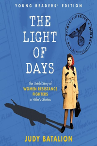 Light of Days Young Readers' Edition Lib/E