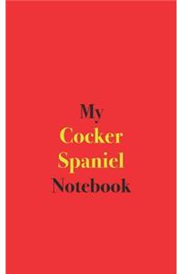 My Cocker Spaniel Notebook