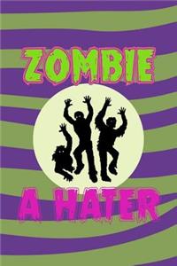 Zombie a Hater