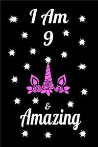 I Am 9 & Amazing