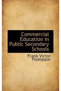 Commercial Education in Public Secondary Schools