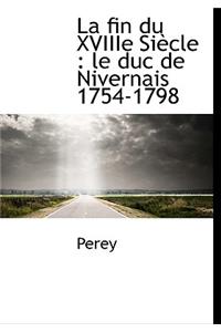 La Fin Du Xviiie Si Cle