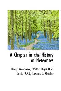 A Chapter in the History of Meteorites