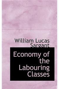 Economy of the Labouring Classes