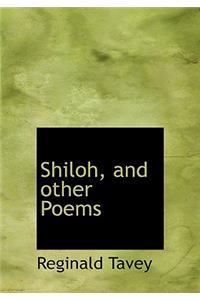 Shiloh, and Other Poems