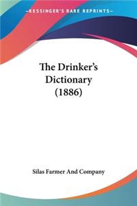 Drinker's Dictionary (1886)