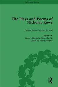 The Plays and Poems of Nicholas Rowe, Volume V