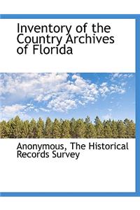 Inventory of the Country Archives of Florida