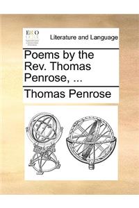 Poems by the REV. Thomas Penrose, ...