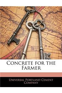 Concrete for the Farmer