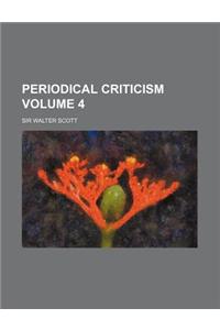Periodical Criticism Volume 4